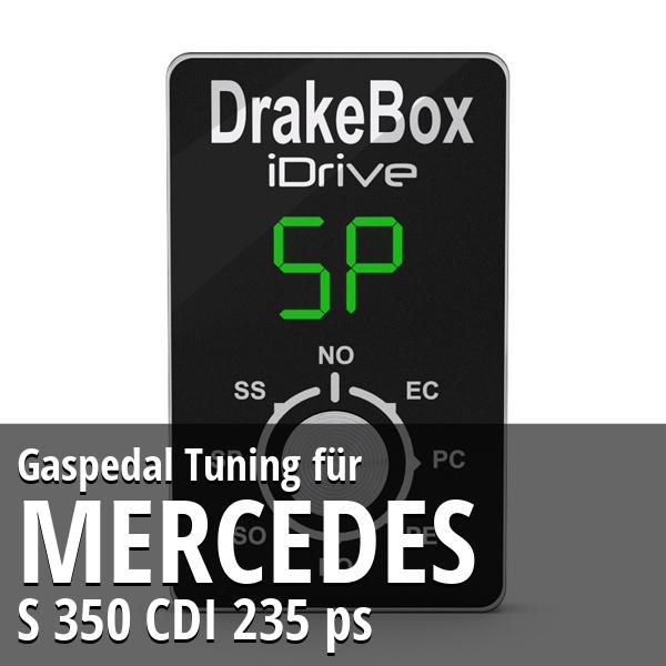 Gaspedal Tuning Mercedes S 350 CDI 235 ps